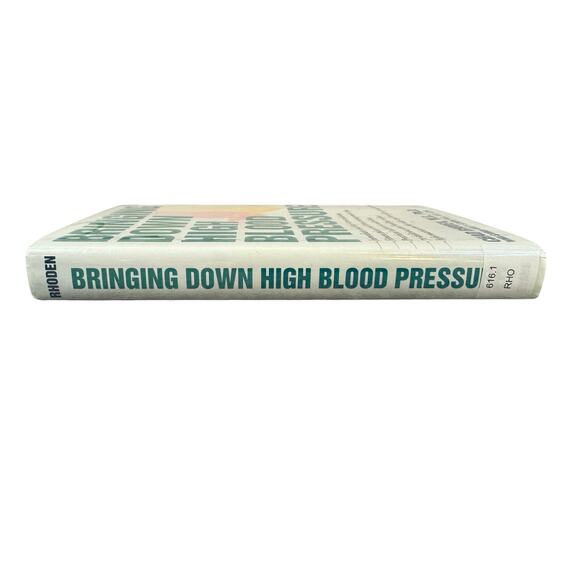 Bring Down Hight Blood Pressure by Chad Rhoden, M.D., Ph.D. (Hardcover) - Picture 3 of 7